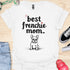 Best frenchie mom ever - V8 - Exclamation T-Shirt